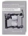 Oclusión y Tratamiento de los Pacientes con Desgastes. Volumen 1 - Ernest Mallat - Lisermed